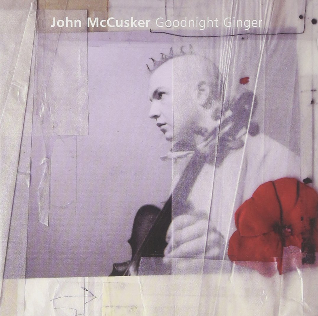 John McCusker - Goodnight Ginger (CD)