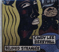 Cindy Lee Berryhill - Beloved Stranger (CD)
