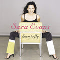 Sara Evans - Born To Fly (CD)