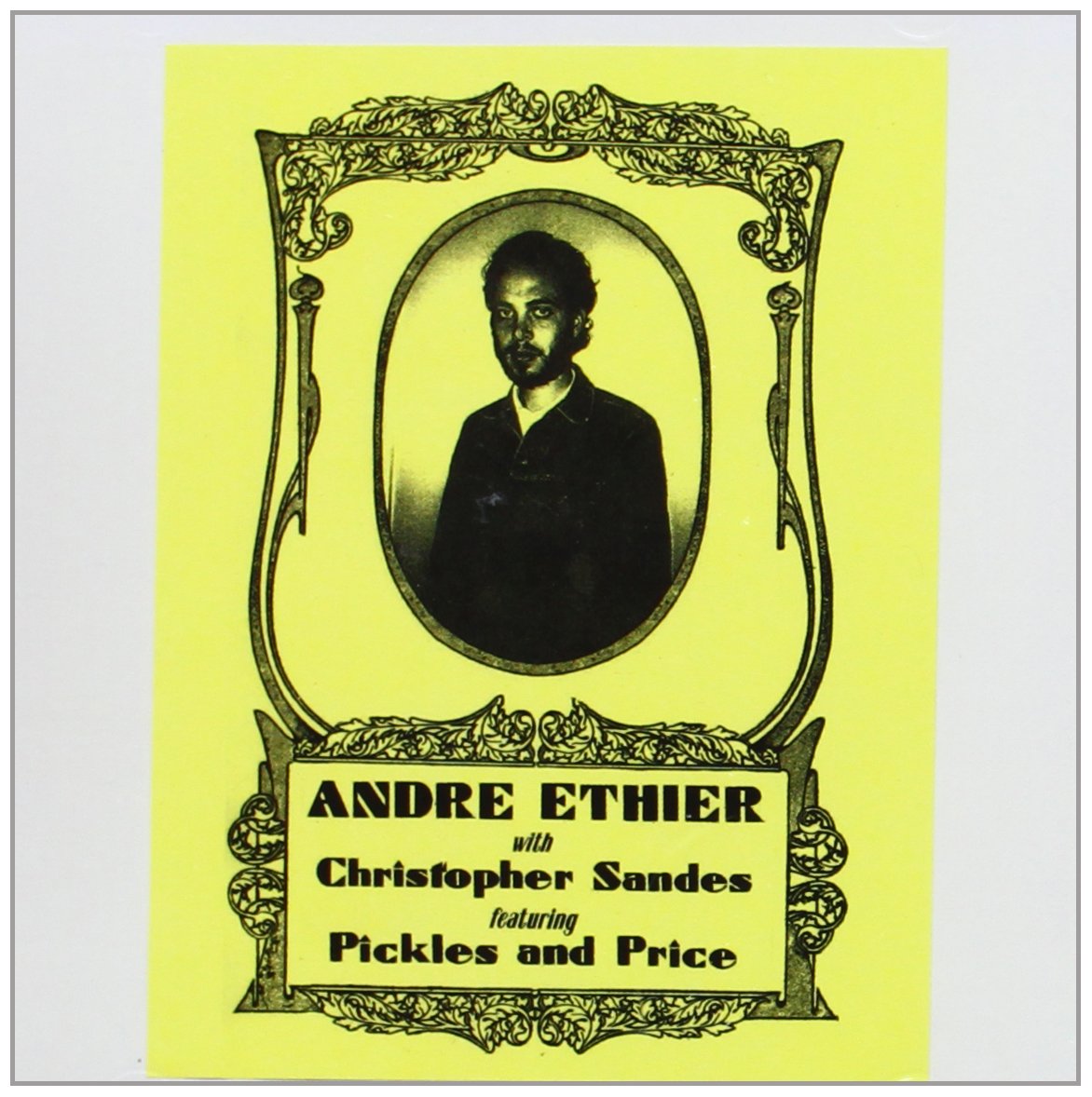 Andre Ethier / Christopher Sandes / Pickles & Price - With Christopher Sandes Feat. Pickles & Price (CD)