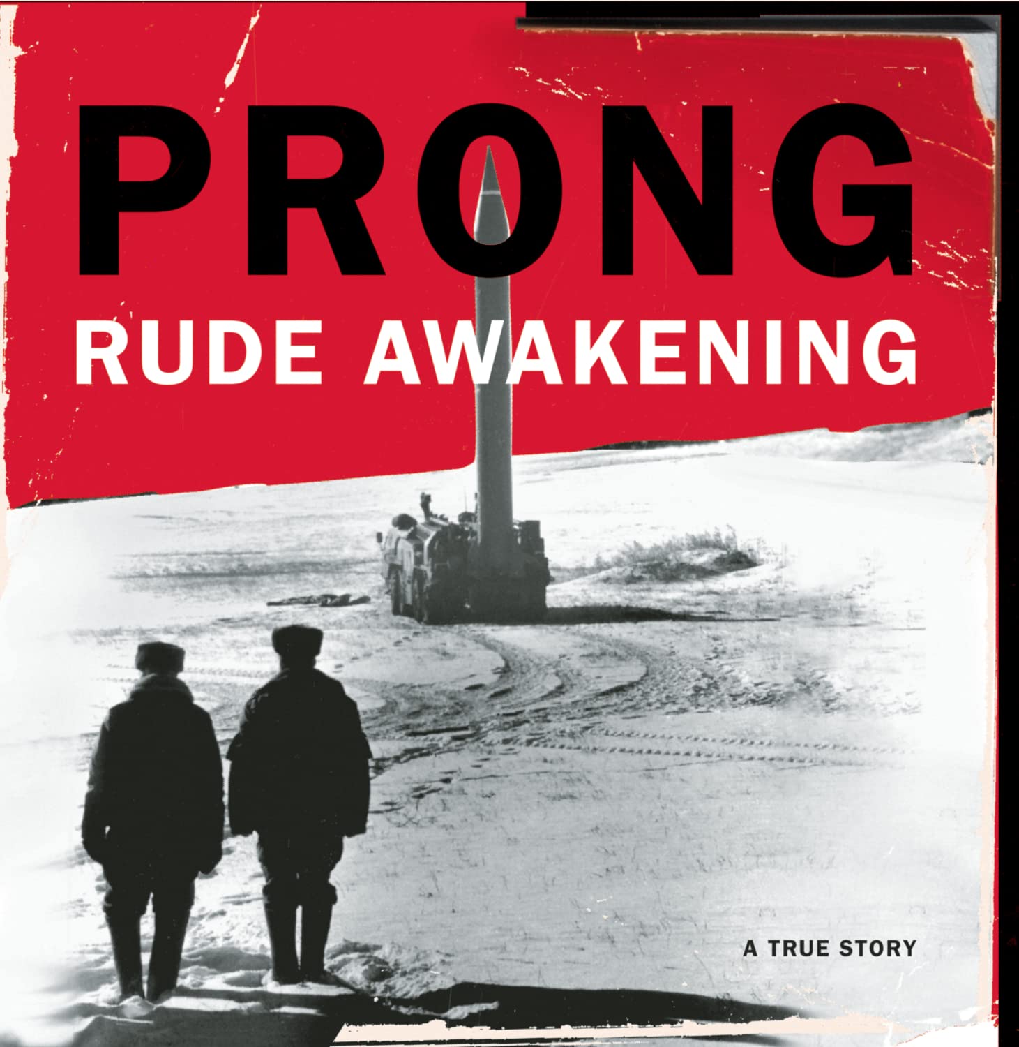 Prong - Rude Awakening (CD)