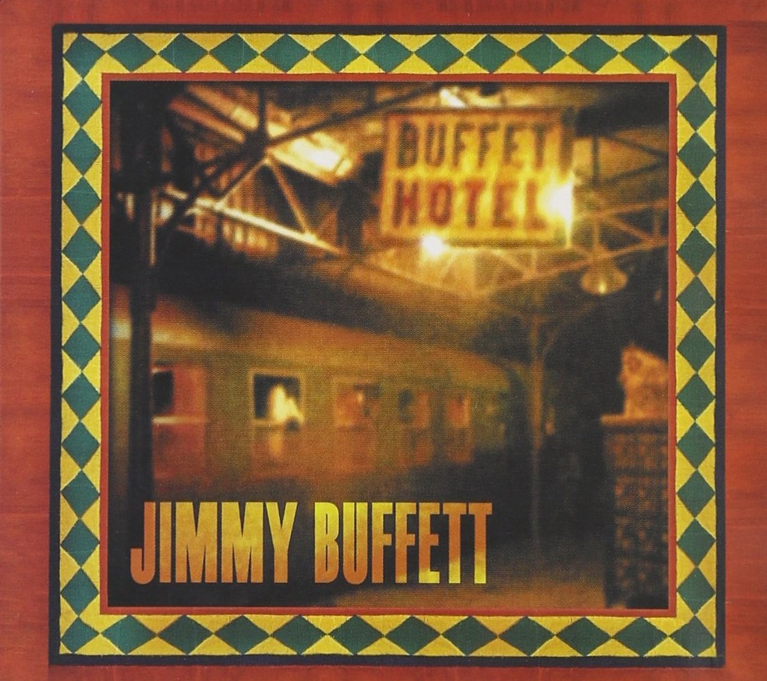 Jimmy Buffett - Buffet Hotel (CD)