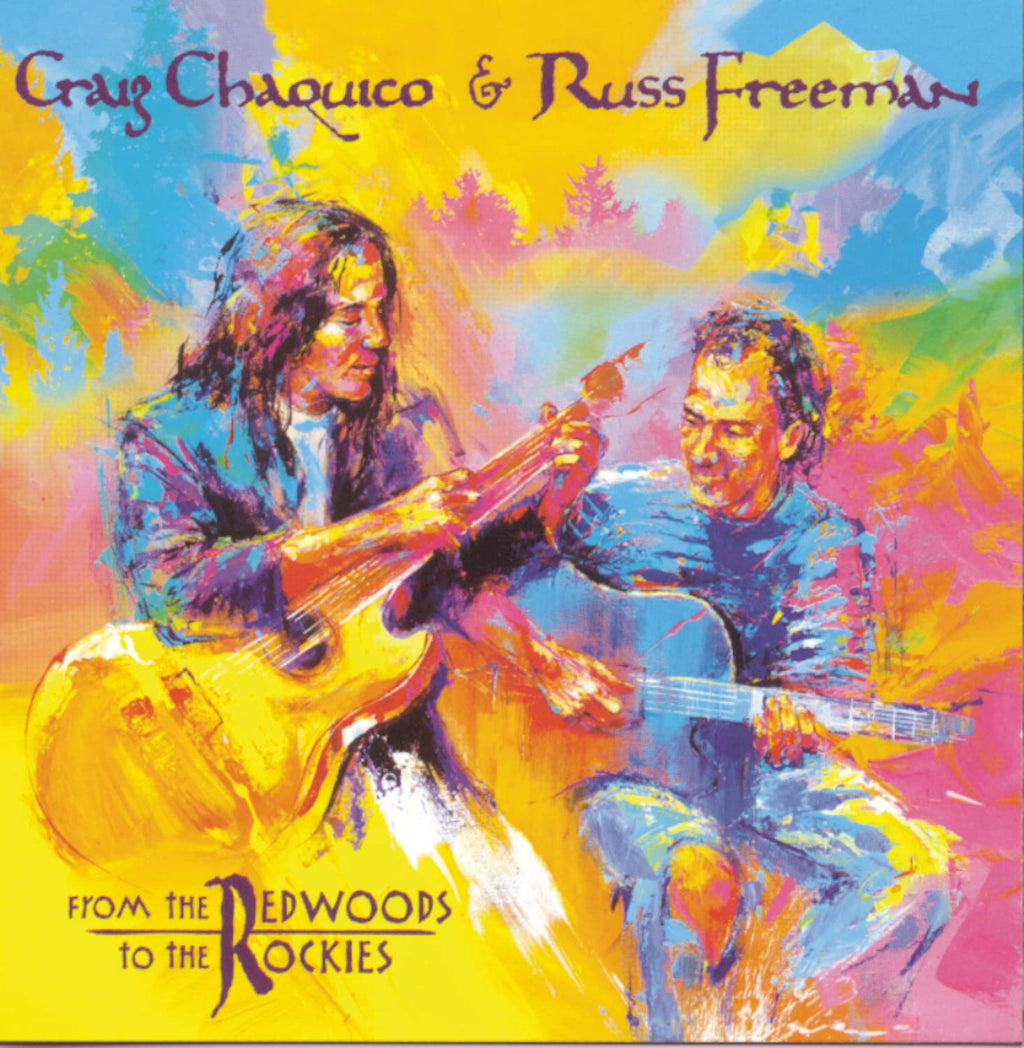Craig Chaquico - From The Redwoods To The Rockies (CD)
