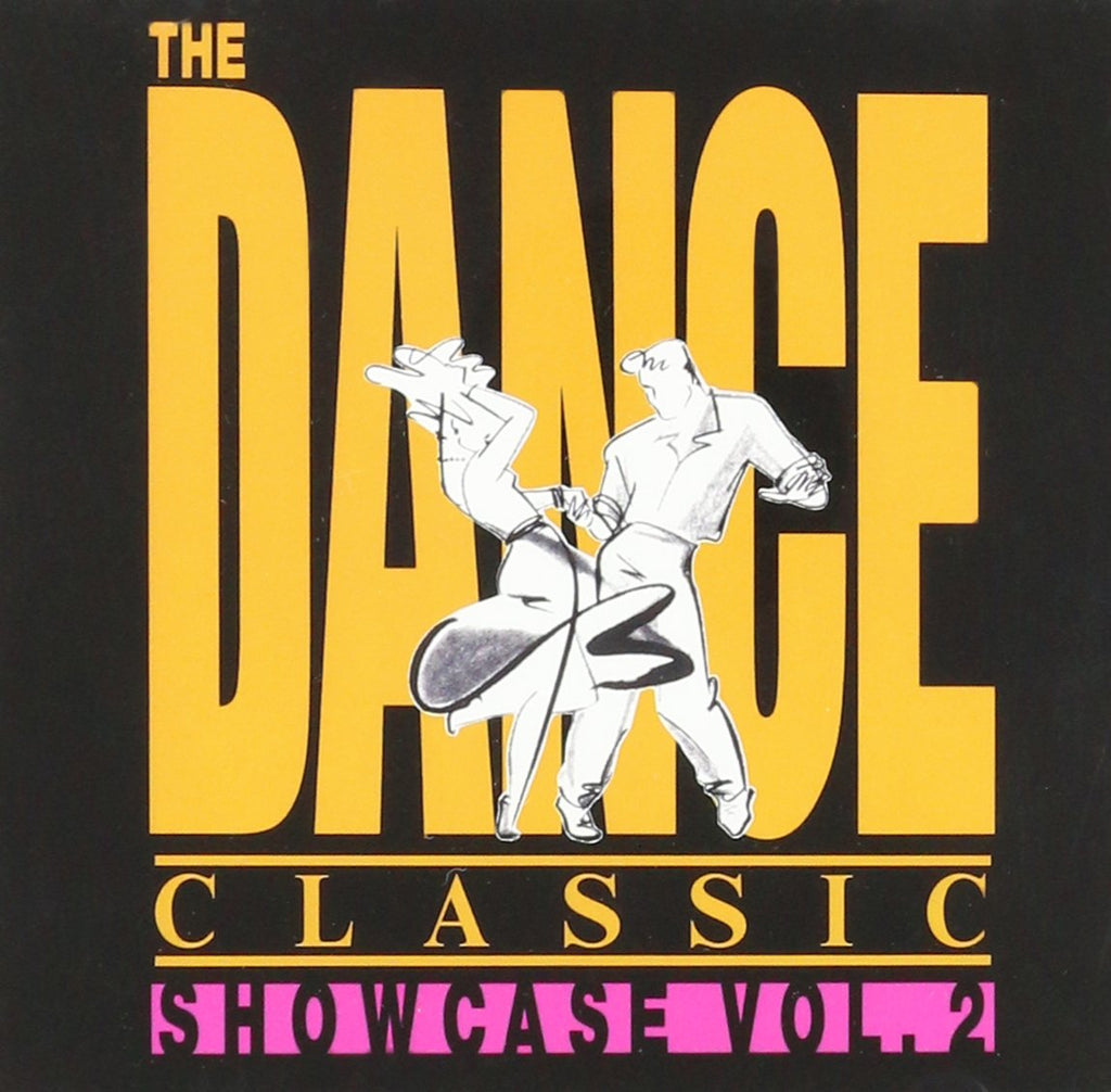 The Dance Classic Showcase: Volume 2 (CD)