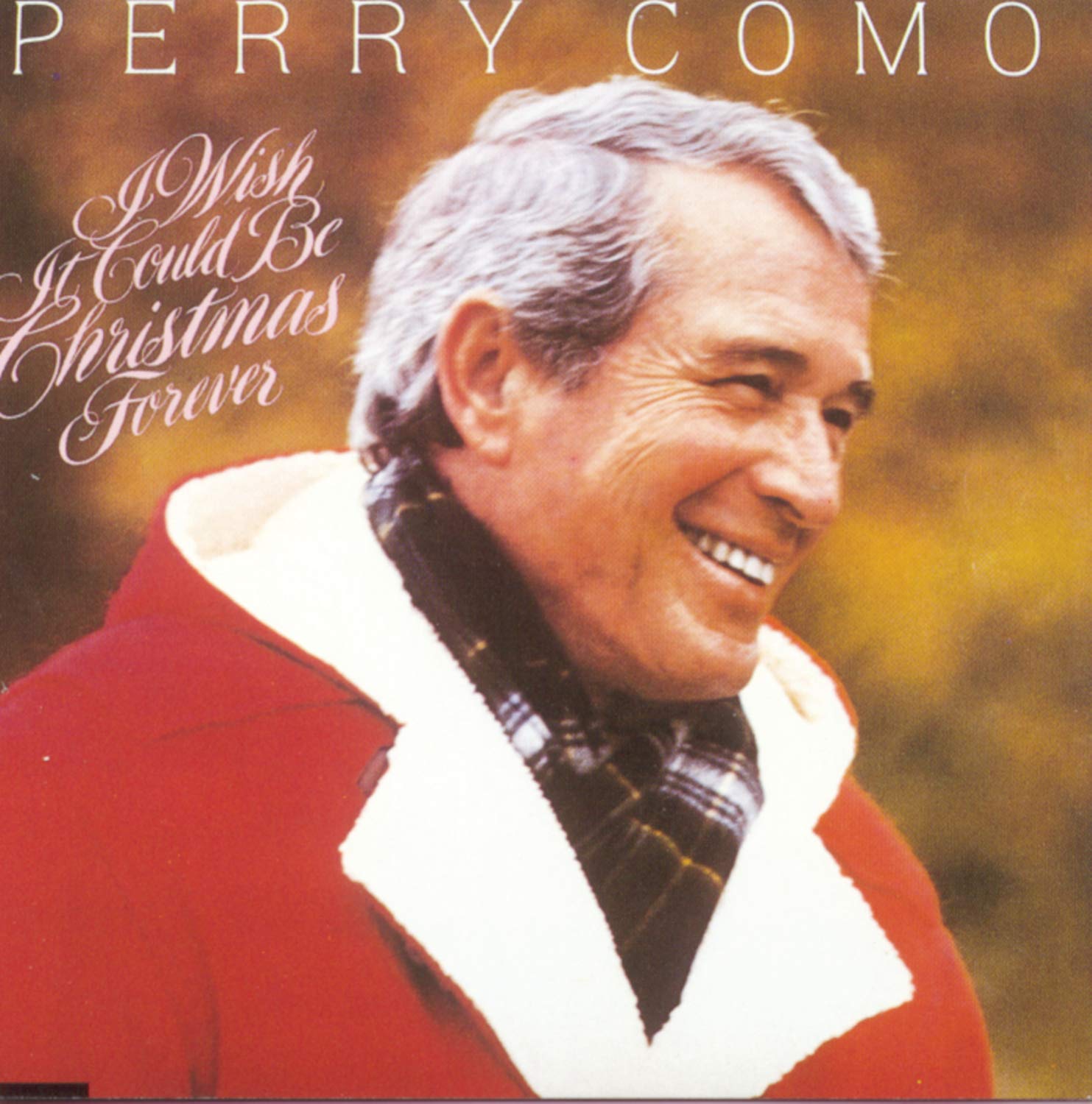 Perry Como - I Wish It Could Be Christmas Forever (CD)
