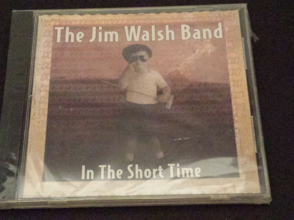 Walsh Band, Jim - In the Short Time (CD)