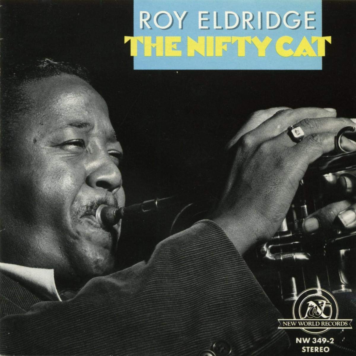 Roy Eldridge - The Nifty Cat (CD)
