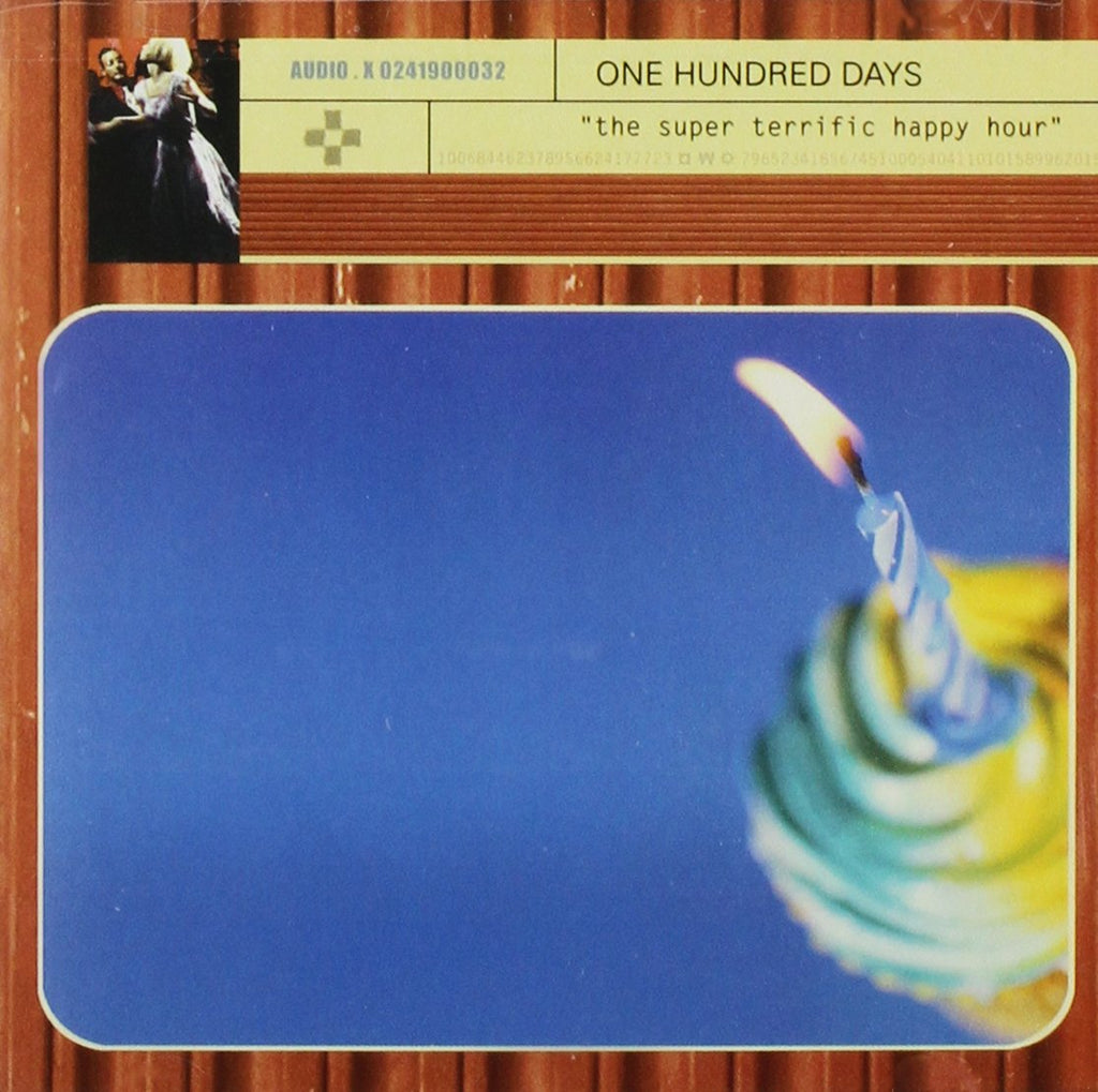 One Hundred Days - Super Terrific Happy Hour (CD)