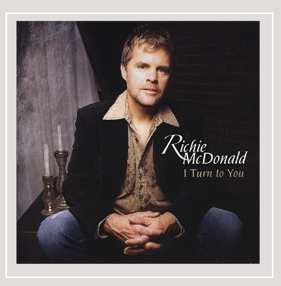 Richie McDonald - I Turn to You (CD)