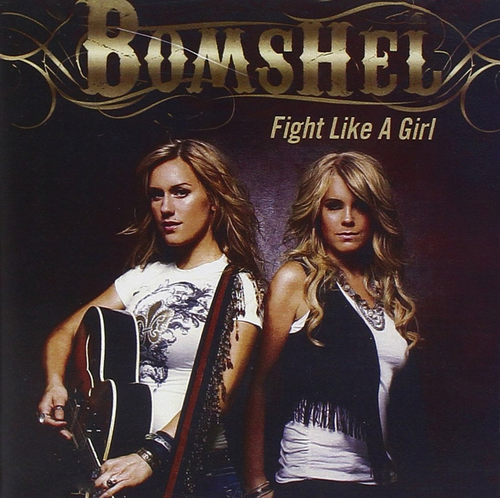 Bomshel - Fight Like a Girl (CD)