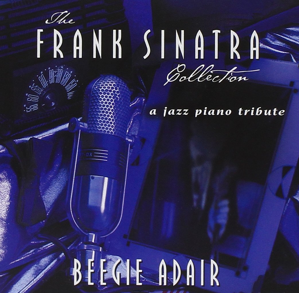 The Beegie Adair Trio - The Frank Sinatra Collection (CD)