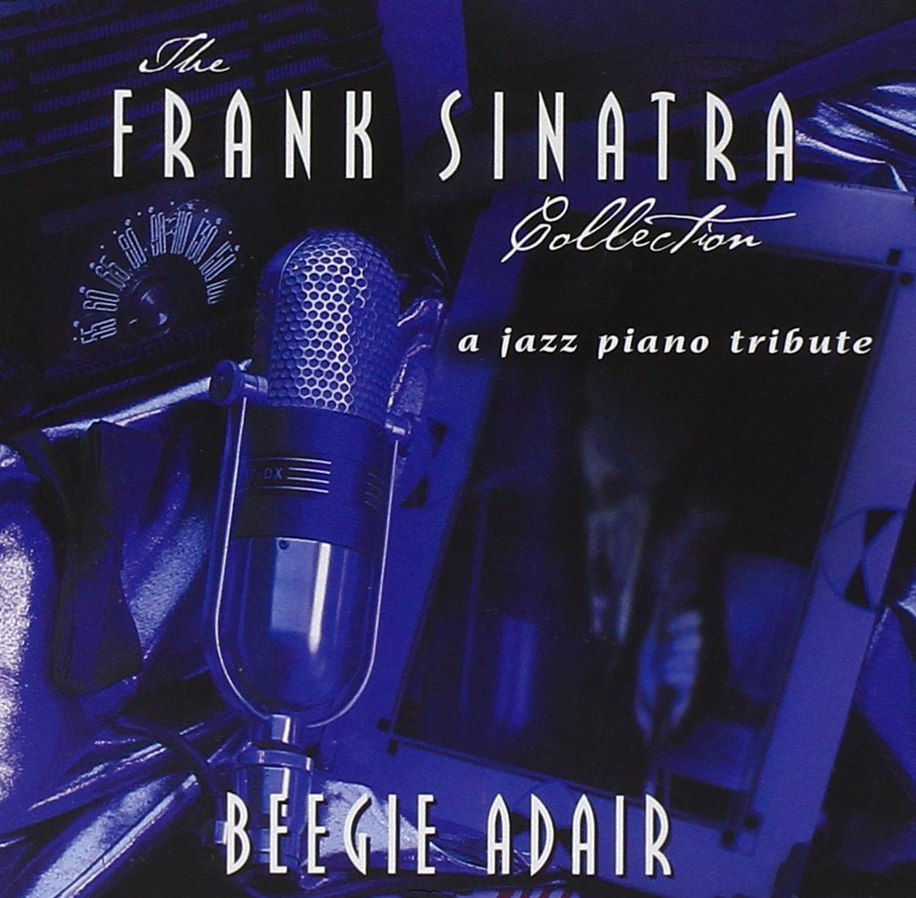 The Beegie Adair Trio - The Frank Sinatra Collection (CD)