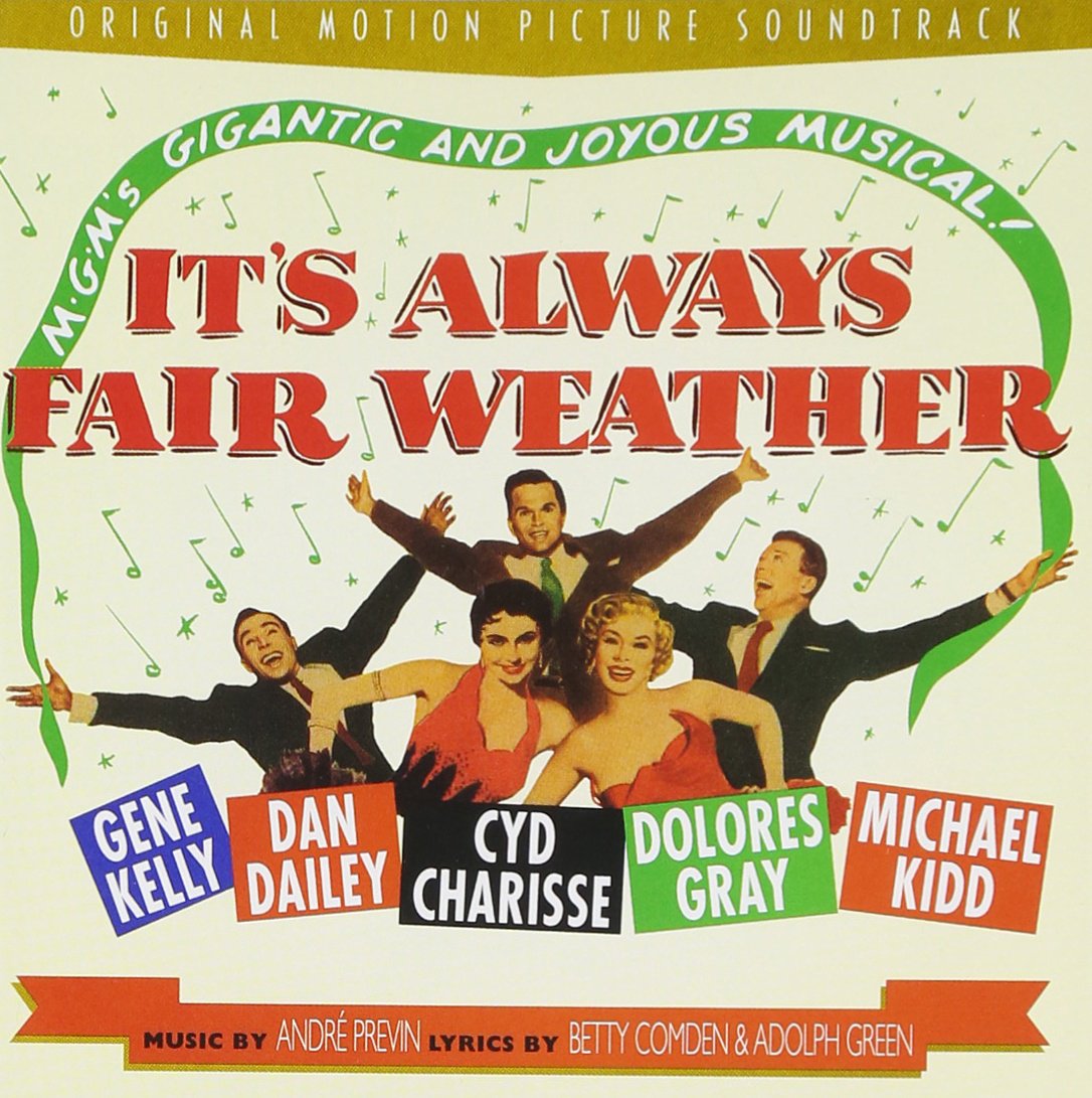 It's Always Fair Weather (1955 Movie Soundtrack) (Rhino Handmade) - Soundtrack (CD)