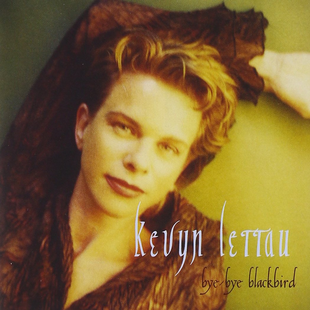 Kevyn Lettau - Bye Bye Blackbird (CD)