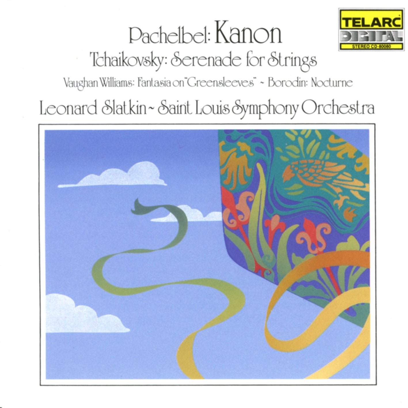 Johann Pachelbel / Pyotr Ilyich Tchaikovsky / Ralph Vaughan Williams / Alexander Borodin / Leonard Slatkin / Saint Louis Symphony Orchestra - Pachelbel: Kanon - Tchaikovsky: Serenade for Strings (CD)