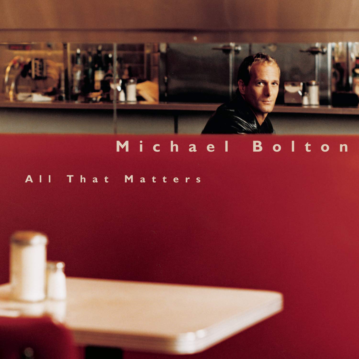 Michael Bolton - All That Matters (CD)