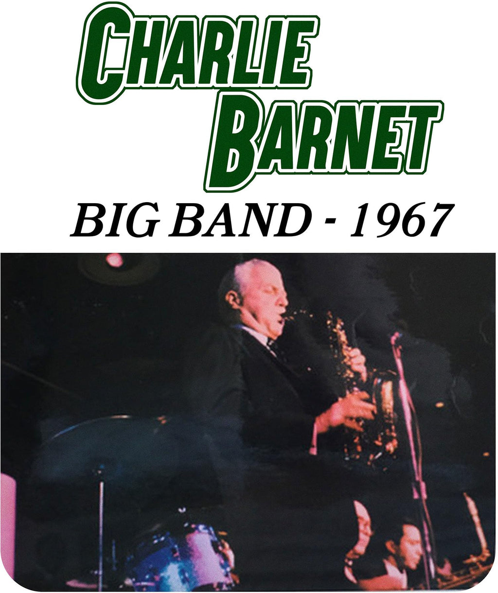Charlie Barnet - Charlie Barnet Big Band - 1967 (CD)