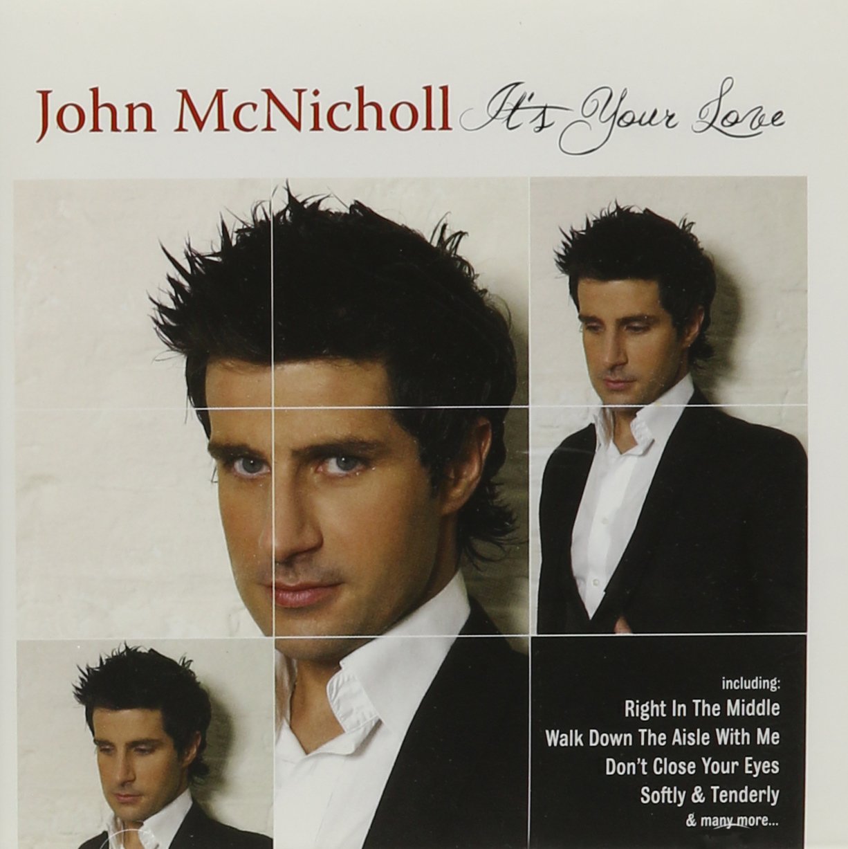 John McNicholl - It's Your Love (CD)