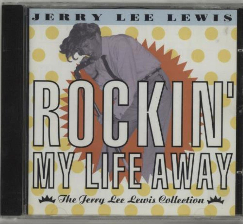 Jerry Lee Lewis - Rockin My Life Away (CD)