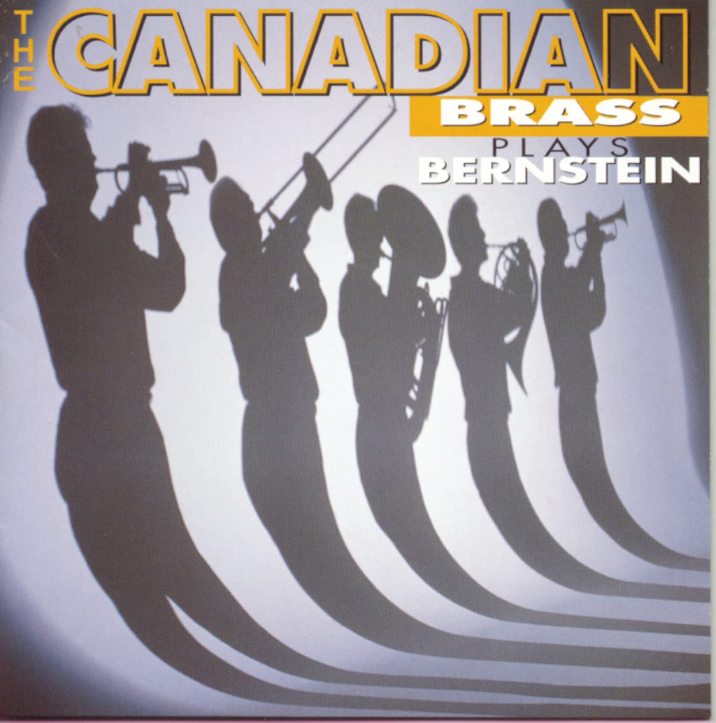 The Canadian Brass - The Canadian Brass Plays Bernstein (CD)