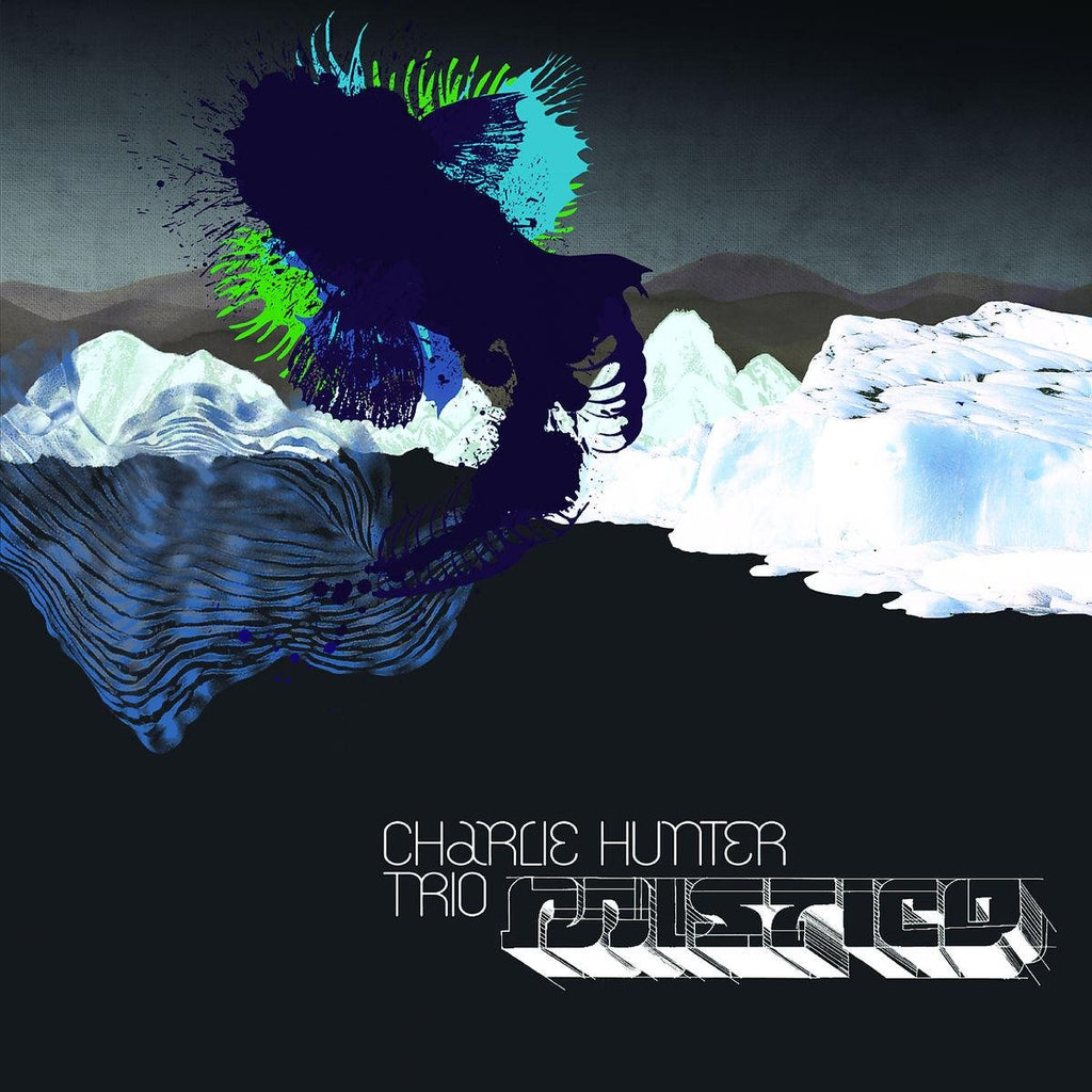 Charlie Hunter Trio - Mistico (CD)