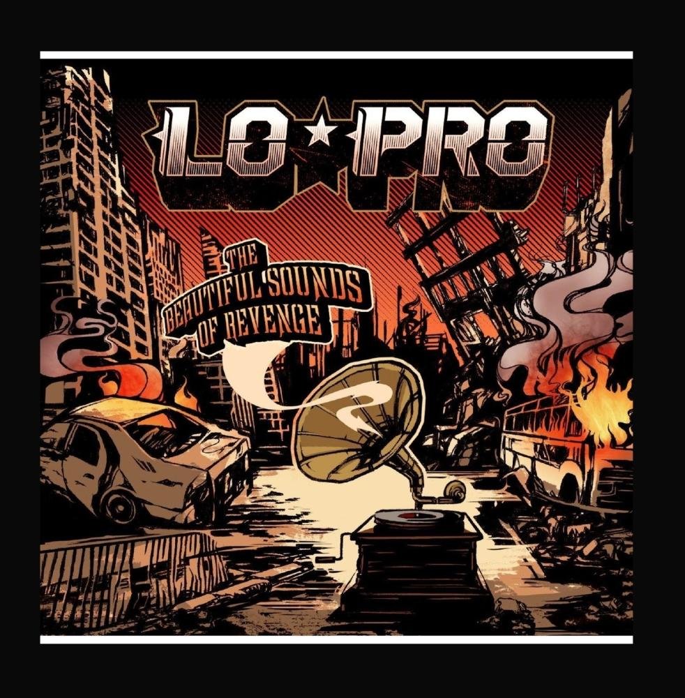 Lo-Pro - Beautiful Sounds of Revenge (CD)