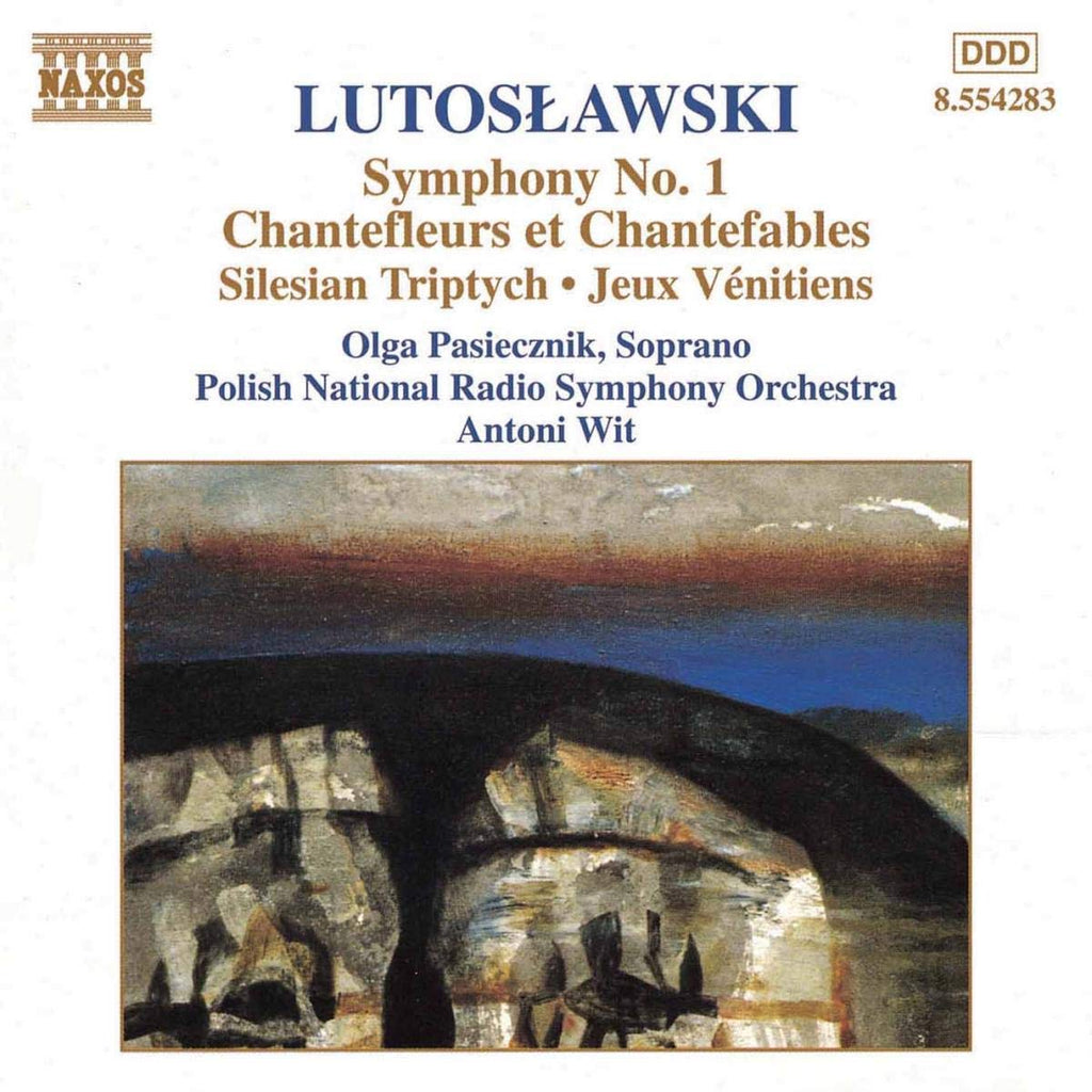 Lutoslawski - Lutoslawski: Symphony No. 1 / Chantefleurs et Chantefables / Silesian Triptych / Jeau Vénitiens (CD)