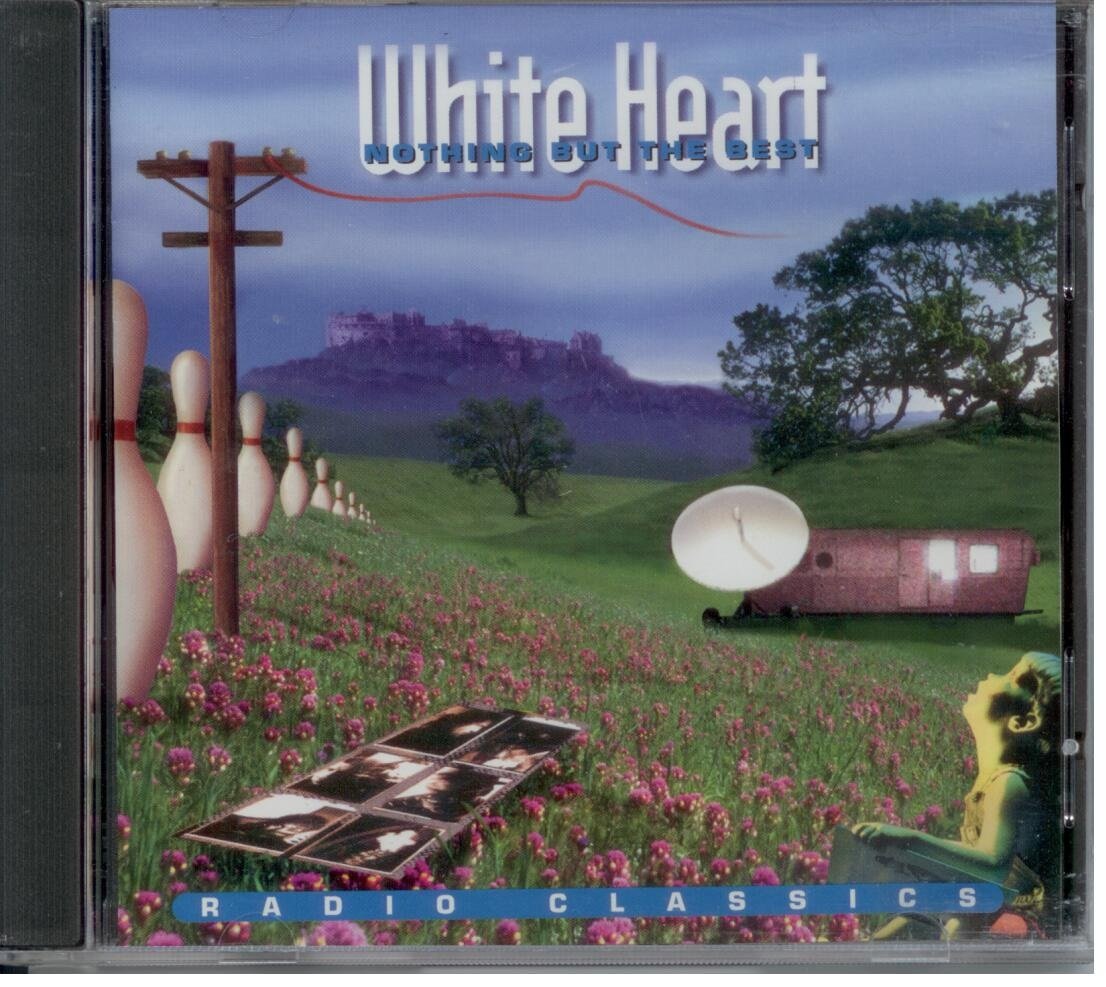 White Heart - Nothing But the Best: Radio Classics (CD)