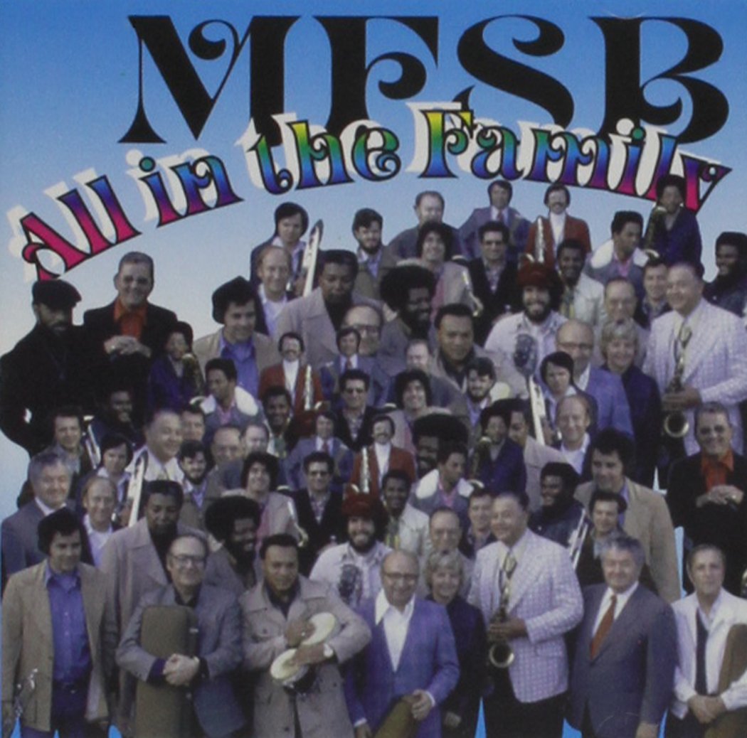 MFSB - All In The Family (CD)