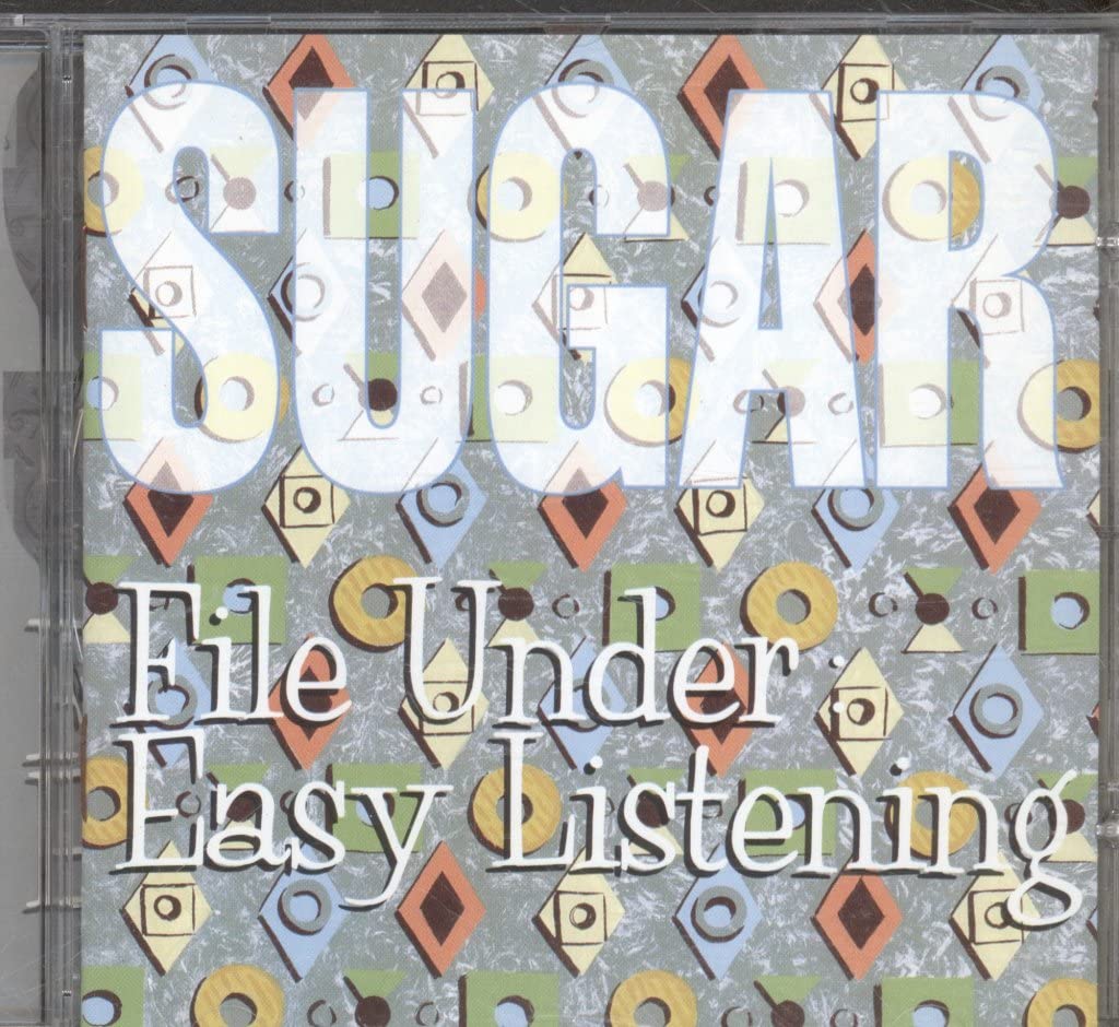 Sugar - File Under: Easy Listening (CD)