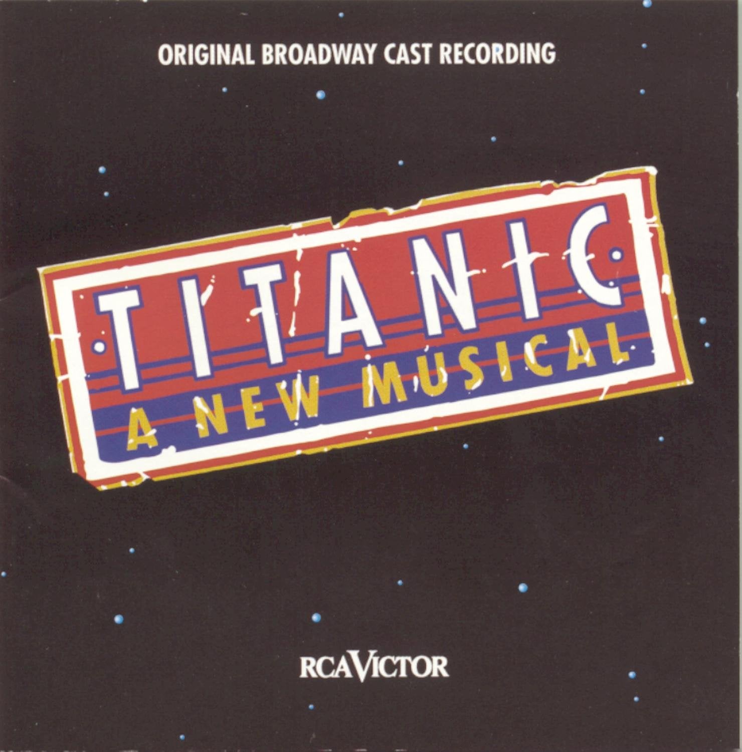 Maury Yeston / Peter Stone - Titanic (1997 Original Broadway Cast) (CD)