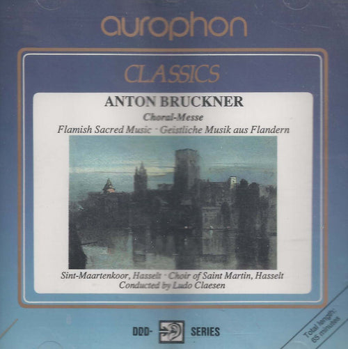 Anton Bruckner / Sint-Maartenkoor Hasselt / Ludo Claesen - Flemish Sacred Music (CD)