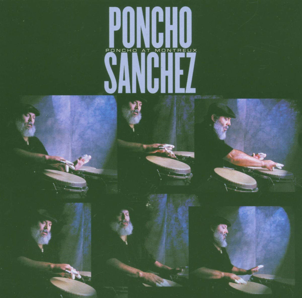Poncho Sanchez - Poncho At Montreux (CD)