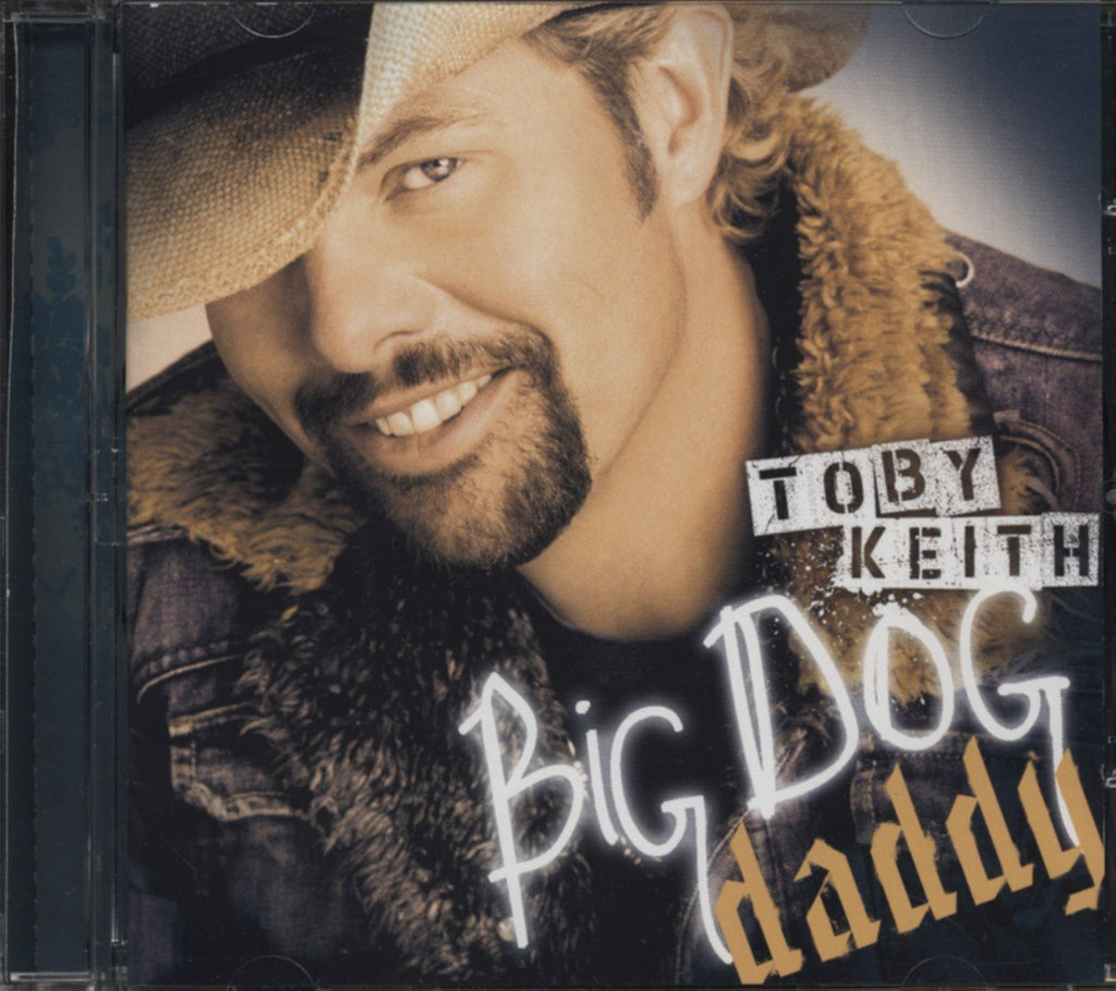 Toby Keith - Big Dog Daddy (CD)