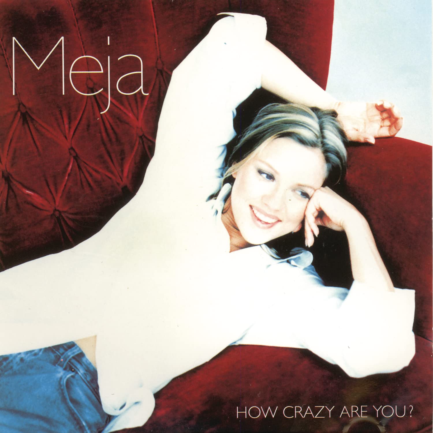 Meja - How Crazy Are You? (CD)