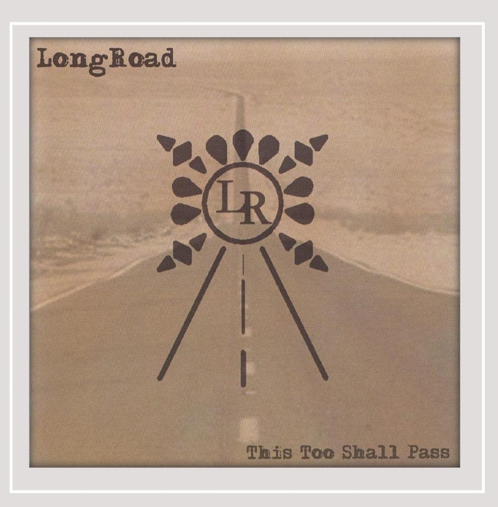 Long Road - This Too Shall Pass (CD)