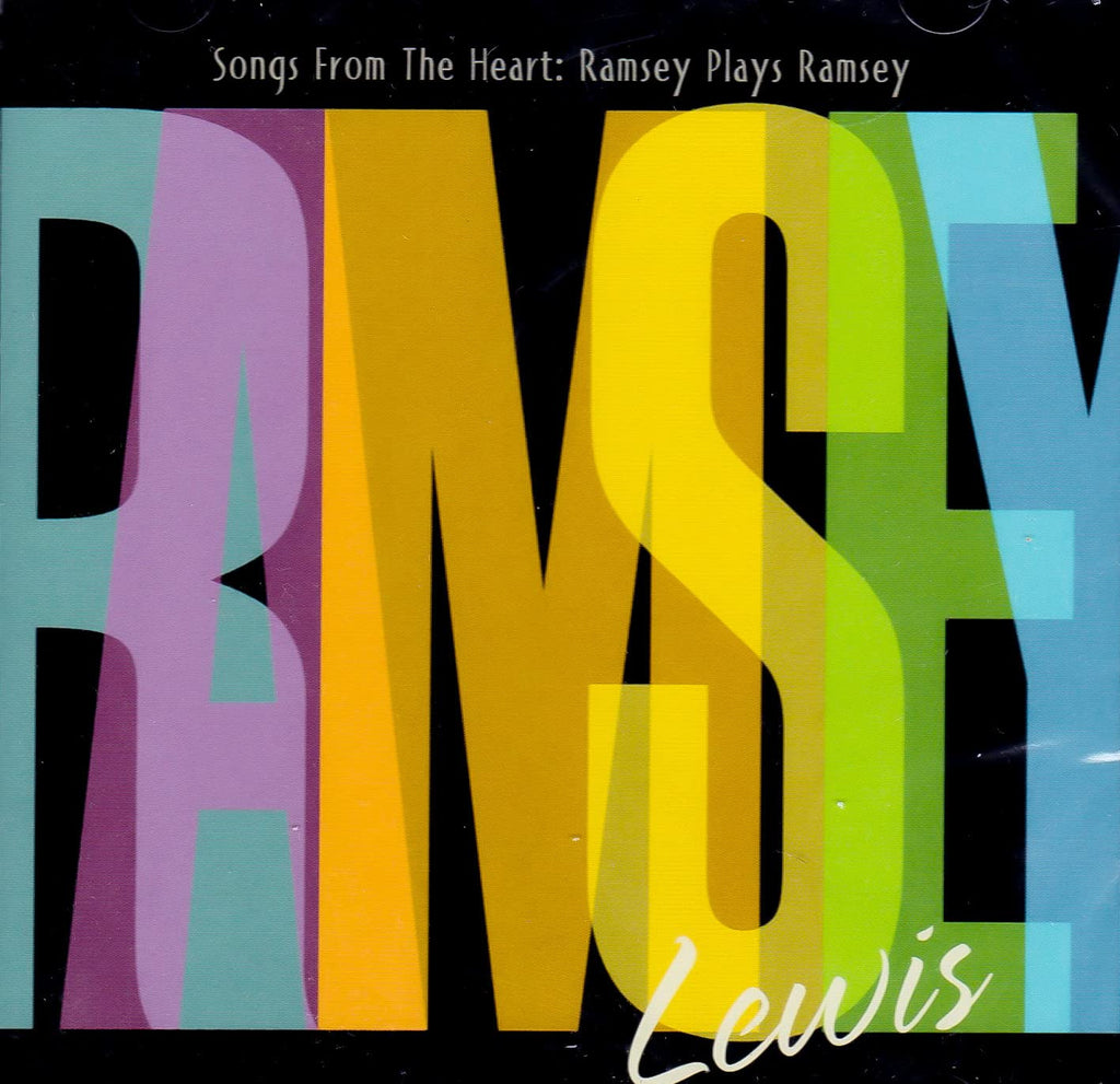 Ramsey Lewis - Songs From The Heart: Ramsey Plays Ramsey (CD)