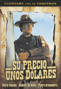 Su Precio Unos Dolares (DVD)