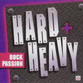 Hard & Heavy - Hard & Heavy: Rock Passion (CD)
