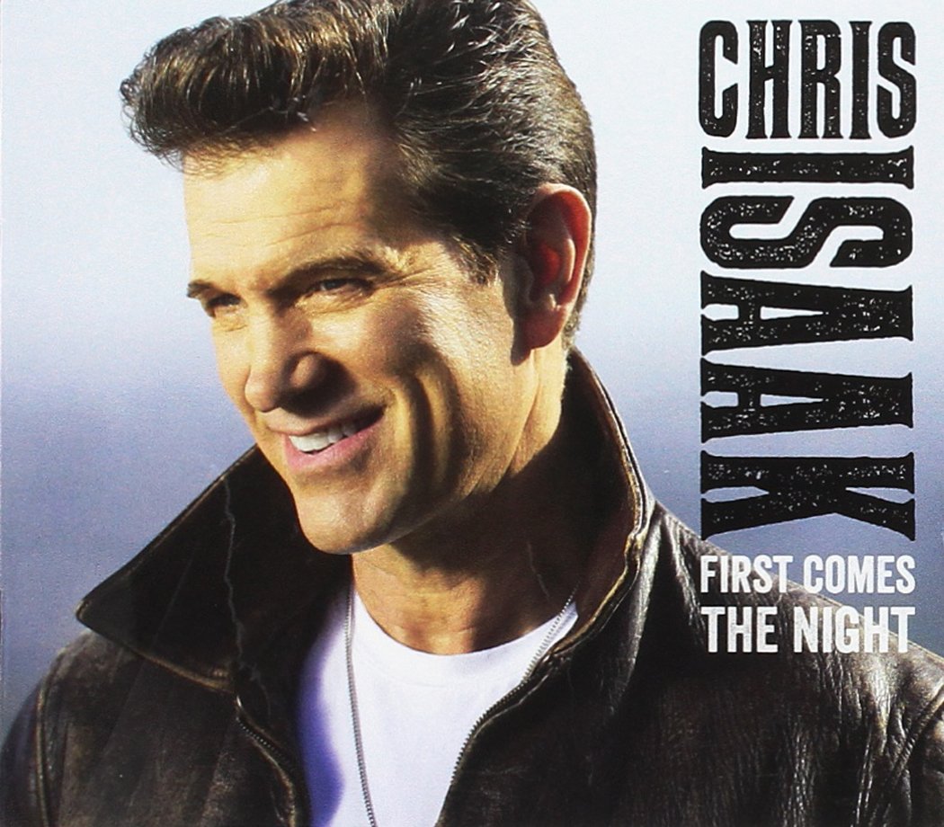 Chris Isaak - ISAAK CHRIS - First Comes The Night (1 CD) (CD)