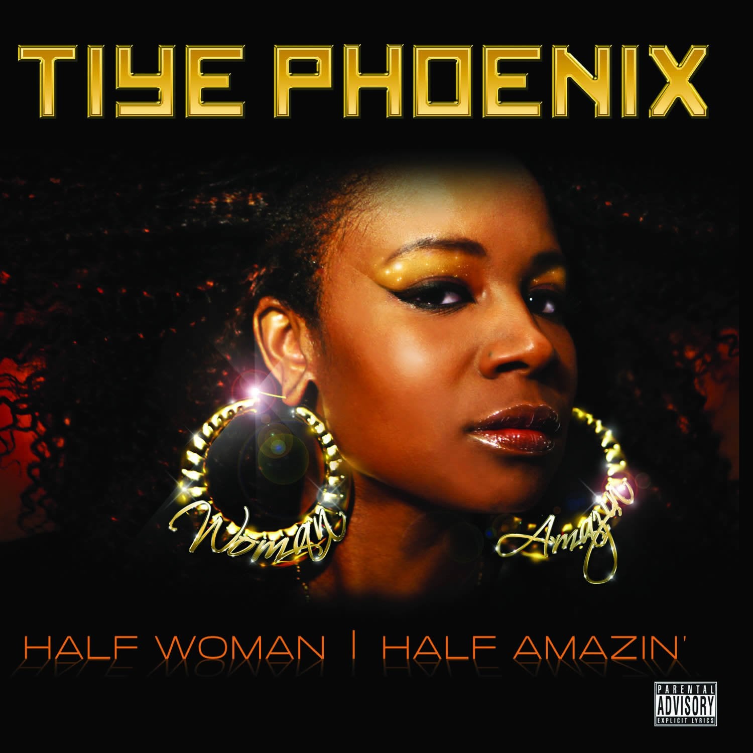 Tiye Phoenix - Half Woman Half Amazin (CD)