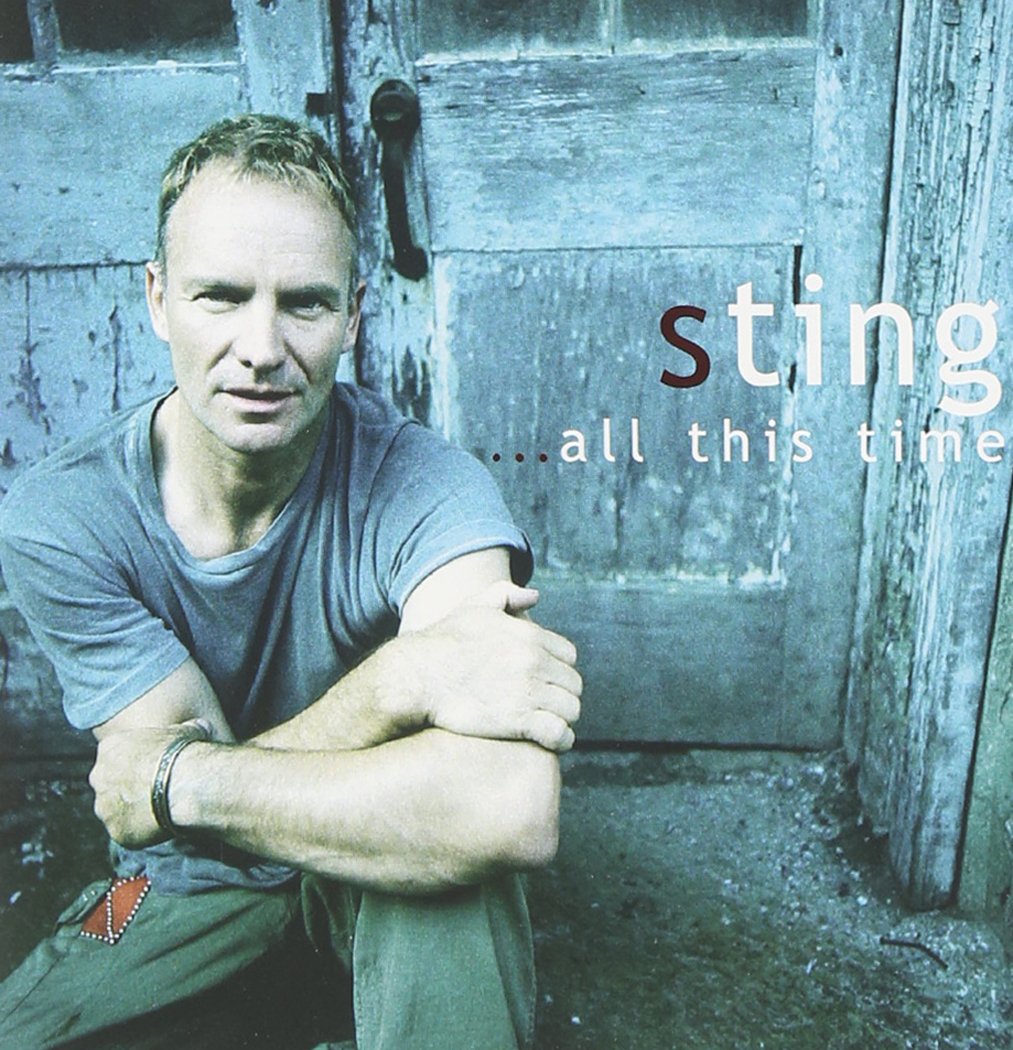 Sting - ...All This Time (CD)