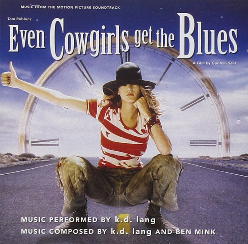 Even Cowgirls Get The Blues: Music Soundtrack - Soundtrack (CD)