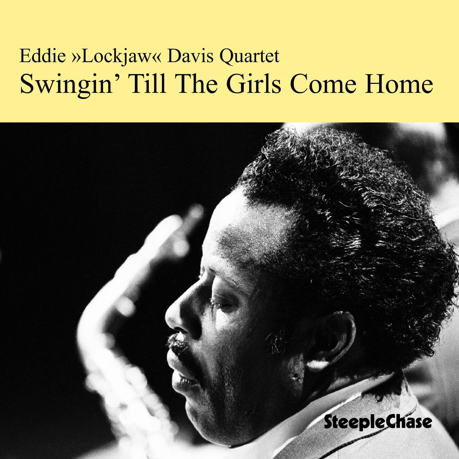 Eddie Lockjaw Davis Quartet - Swingin Till the Girls Come Home (CD)