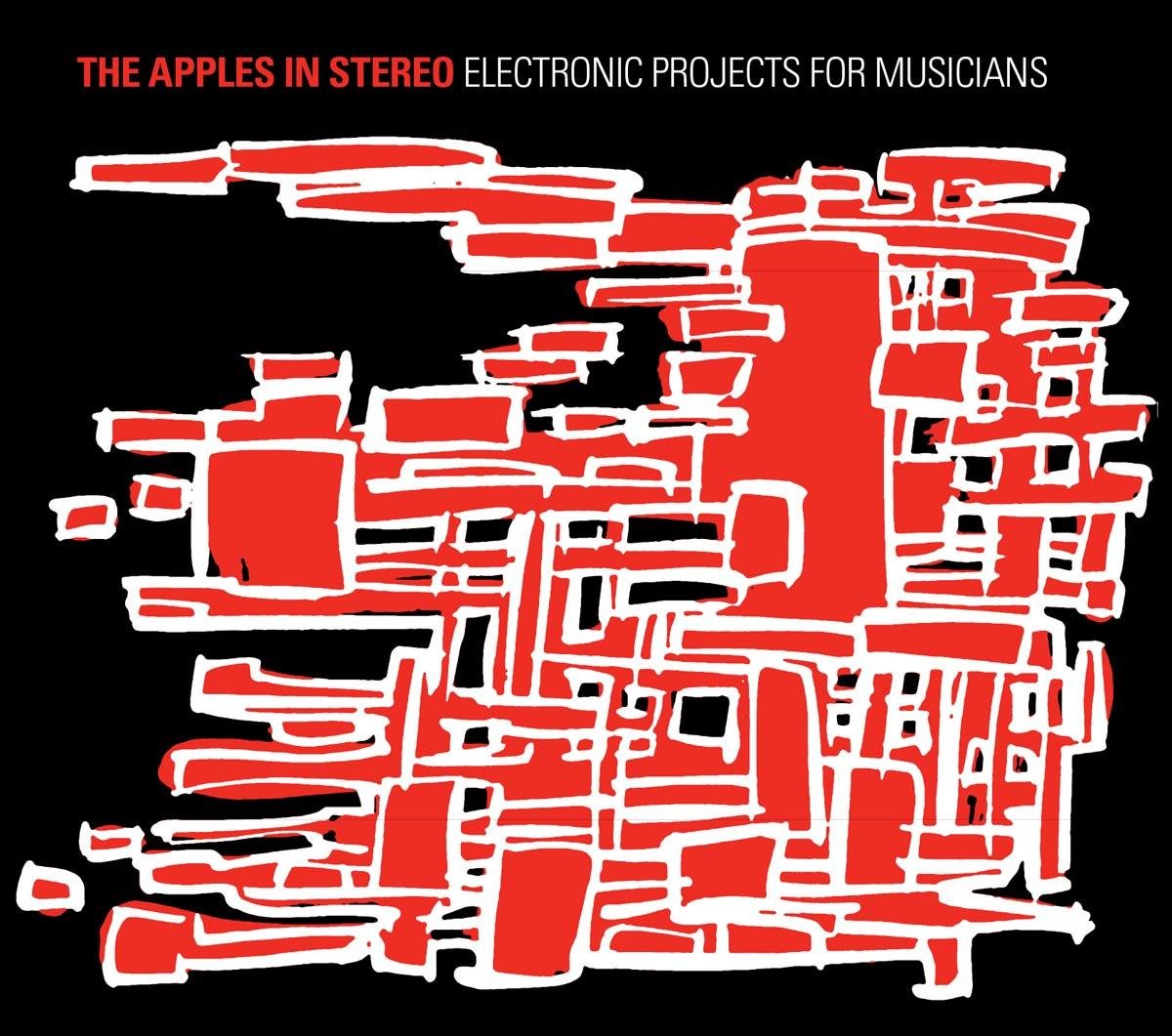 The Apples In Stereo - Electronic Projects for Musici ans (CD)