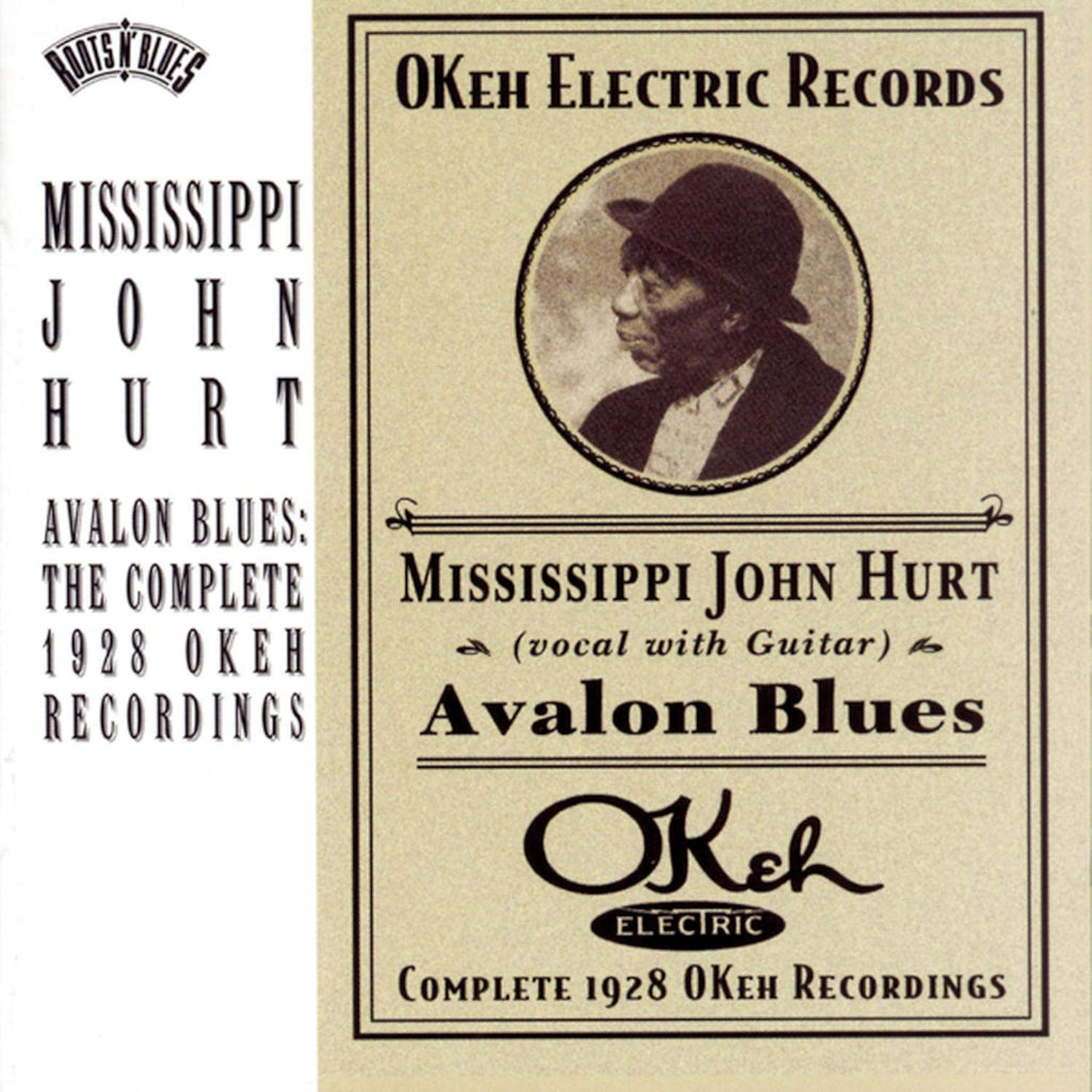 Mississippi John Hurt - Avalon Blues : Complete 1928 Okeh Recordings (CD)