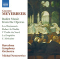 Meyerbeer - Ballet Music from the Operas: Les Huguenots (CD)