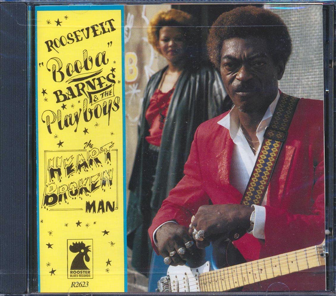 Roosevelt "Booba" Barnes & The Playboys - Heartbroken Man (CD)