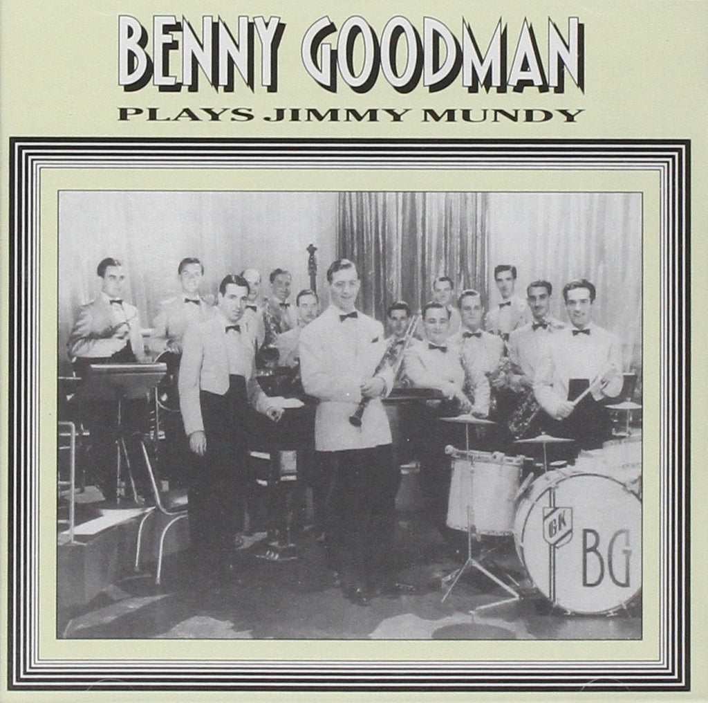 Benny Goodman - Plays Jimmy Mundy (CD)