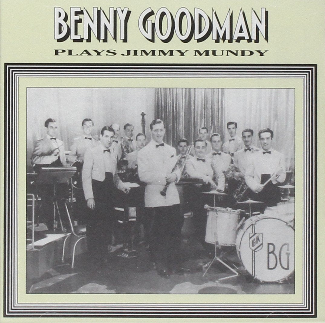 Benny Goodman - Plays Jimmy Mundy (CD)